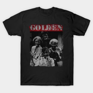 TEXTURE ART - GOlden Girls Day T-Shirt